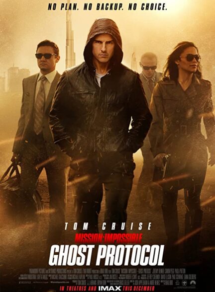 دانلود فیلم ماموریت غیر ممکن – پروتکل شبح Mission: Impossible – Ghost Protocol