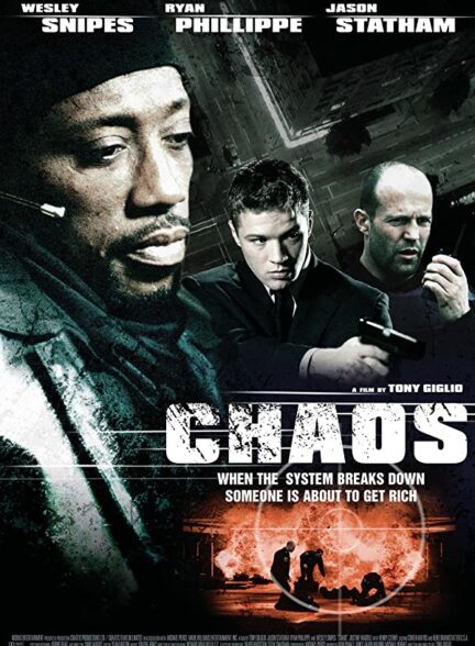 دانلود رایگان فیلم سینمایی آشوب با دوبله فارسی Chaos 2005