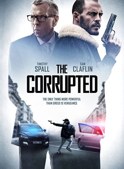 دانلود فیلم فاسد The Corrupted