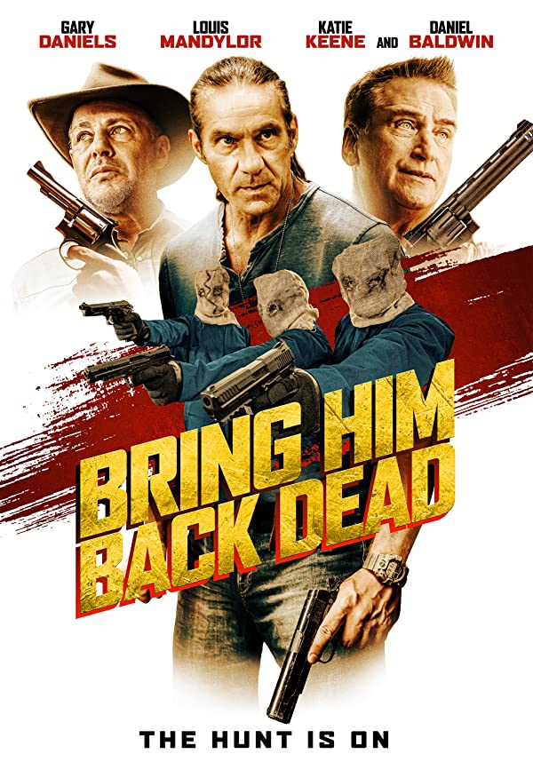 دانلود فیلم او را مرده برگردانید Bring Him Back Dead