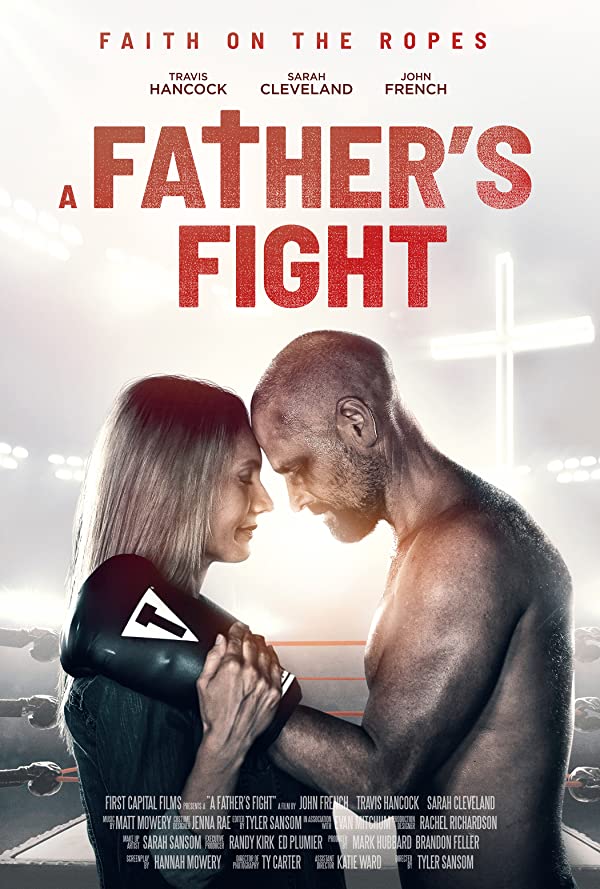 دانلود فیلم مبارزه یک پدر با زیرنویس فارسی A Father’s Fight 2021