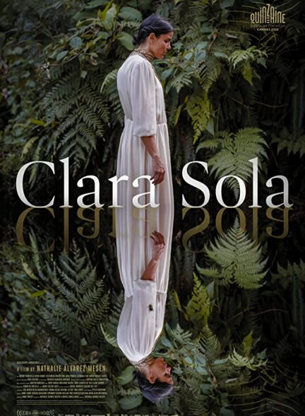 دانلود فیلم  کلارای تنها Clara Sola