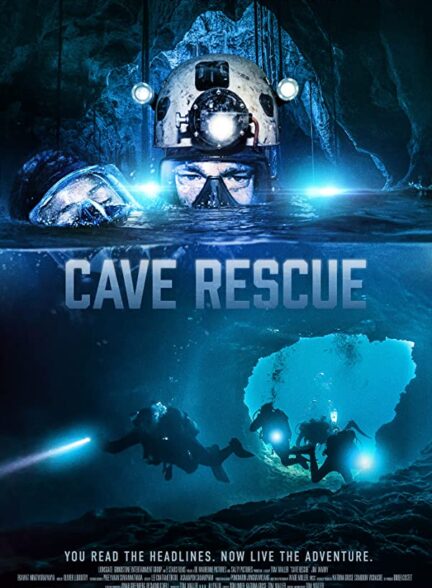 دانلود فیلم عملیات نجات در غار Cave Rescue