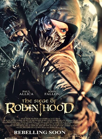 دانلود فیلم محاصره رابین هود The Siege of Robin Hood