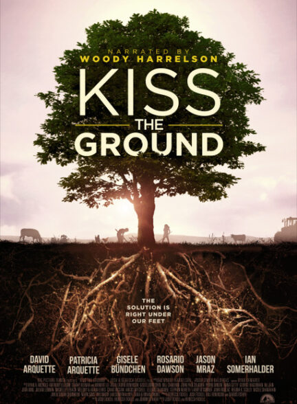 دانلود مستند زمین را ببوس – دوبله فارسیKiss the Ground