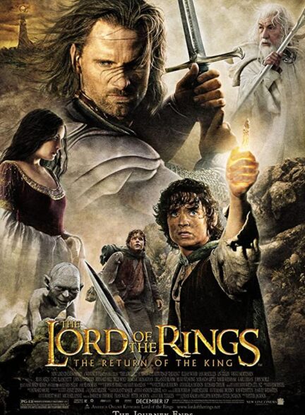 دانلود فیلم  ارباب حلقه ها – بازگشت پادشاه The Lord of the Rings: The Return of the King