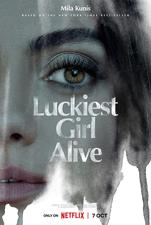 دانلود فیلم خوش‌شانس‌ترین دختر زنده Luckiest Girl Alive