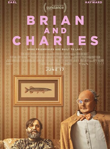 دانلود فیلم  برایان و چارلز Brian and Charles