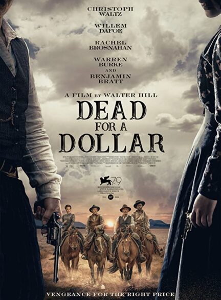 دانلود فیلم مردن برای یک دلار دوبله Dead for A Dollar