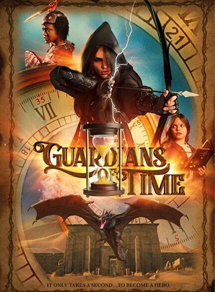 دانلود فیلم نگهبانان زمان Guardians of Time 2022