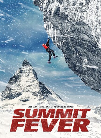 دانلود فیلم تب قله Summit Fever 2022