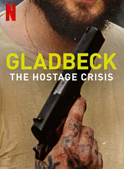 دانلود فیلم گلادبک: بحران گروگان‌گیری Gladbeck: The Hostage Crisis