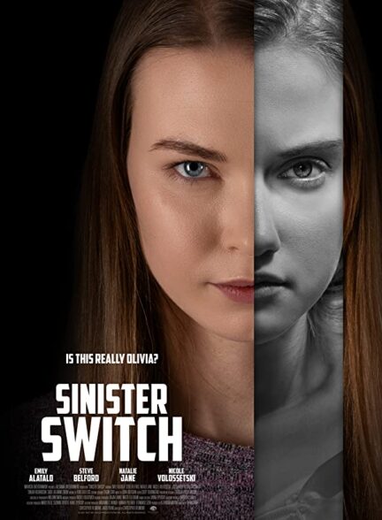 دانلود فیلم  تعویض شوم Sinister Switch