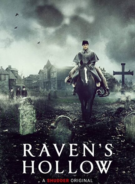 دانلود فیلم حفره کلاغ  Raven’s Hollow