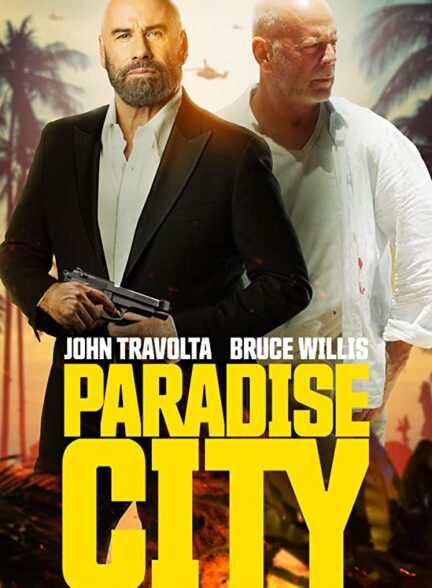 دانلود فیلم اکشن شهر بهشت  Paradise City 2022