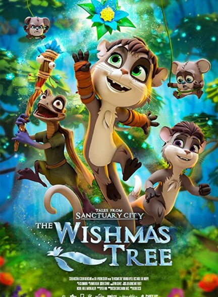 دانلود انیمیشن درخت آرزو ها – دوبله The Wishmas Tree