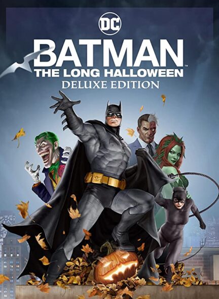 دانلود انیمیشن بتمن هالووین طولانی Batman: The Long Halloween