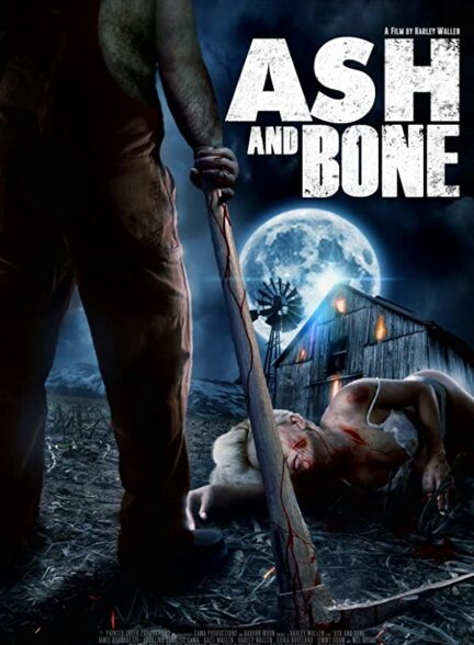 دانلود فیلم  خاکستر و استخوان Ash and Bone