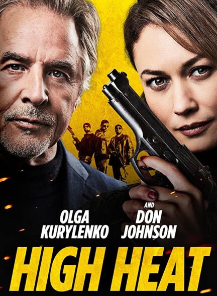 دانلود فیلم نقطه جوش High Heat