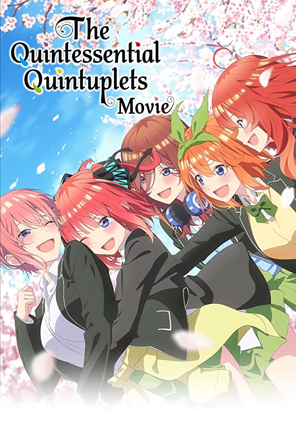 دانلود فیلم  پنجقلوهای باکلاس The Quintessential Quintuplets Movie