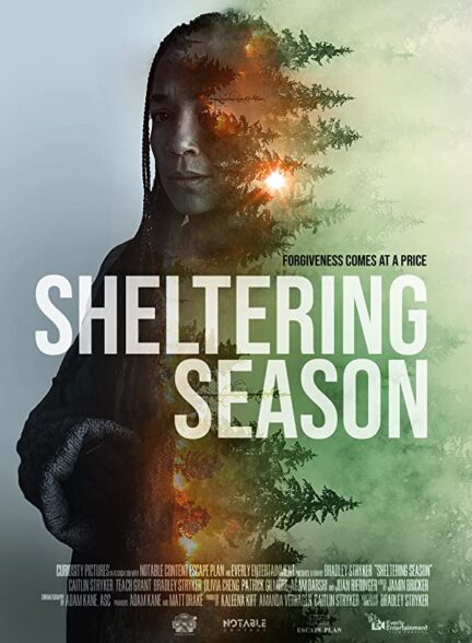 دانلود فیلم  فصل پناه دادن  Sheltering Season