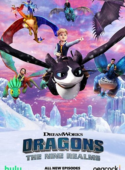 دانلود انیمیشن سریالی اژدهایان – 9 قلمرو فصل دوم – دوبله  Dragons: The Nine Realms