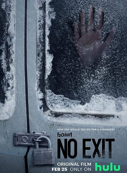 دانلود فیلم  خروج ممنوع – دوبله No Exit