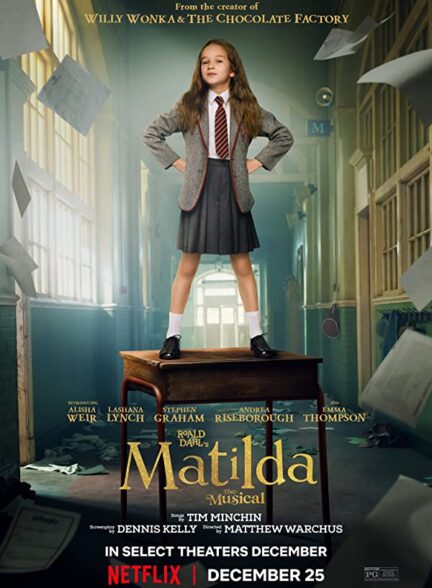 دانلود فیلم ماتیلدا اثر رولد دال دوبله فارسی Matilda the Musical