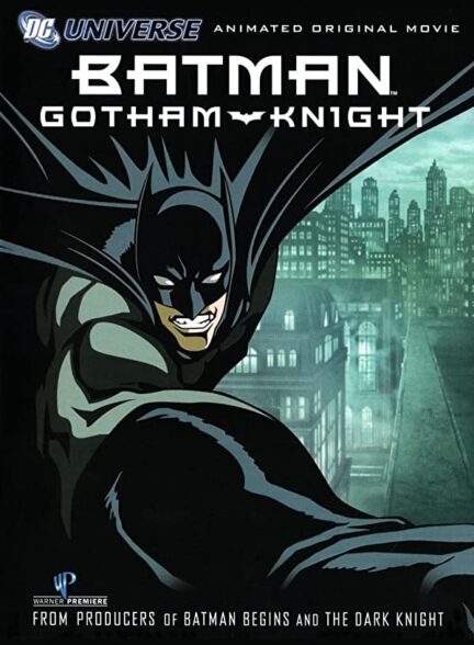 دانلود انیمیشن بتمن: شوالیه گاتهام – دوبله Batman: Gotham Knight