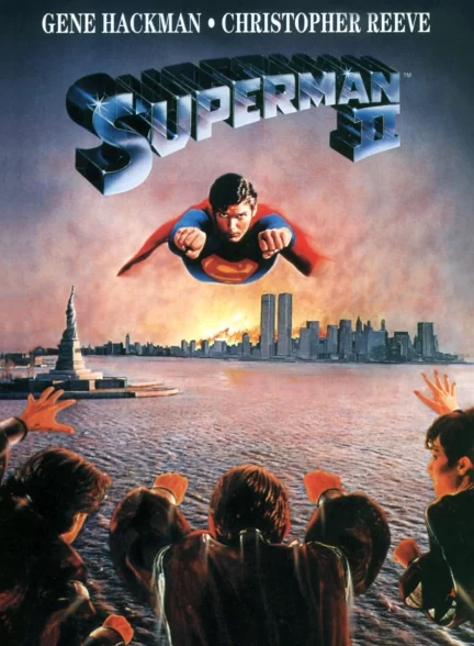 دانلود فیلم سوپرمن 1980 Superman II