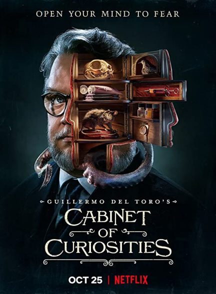 دانلود سریال قفسه عجایب 2022 Guillermo del Toro’s Cabinet of Curiosities