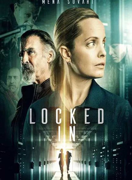 دانلود فیلم قفل شده 2021 Locked In