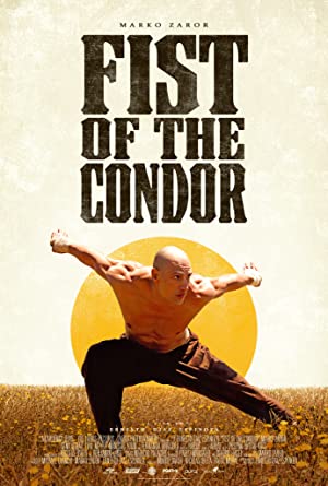 دانلود فیلم  مشت کندور 2023 The Fist of the Condor