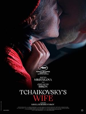 دانلود فیلم  همسر چایکوفسکی 2022 Tchaikovsky’s Wife