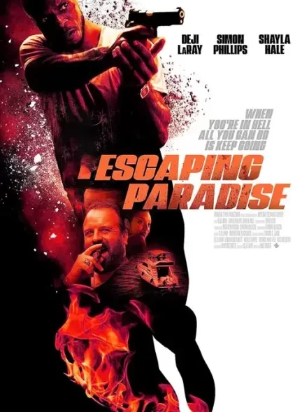 دانلود فیلم  فرار از بهشت 2022 Escaping Paradise