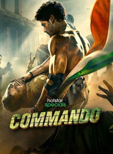 دانلود سریال هندی کماندو Commando 2023