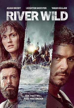 دانلود فیلم  رودخانه وحشی – دوبله فارسی 2023 The River Wild