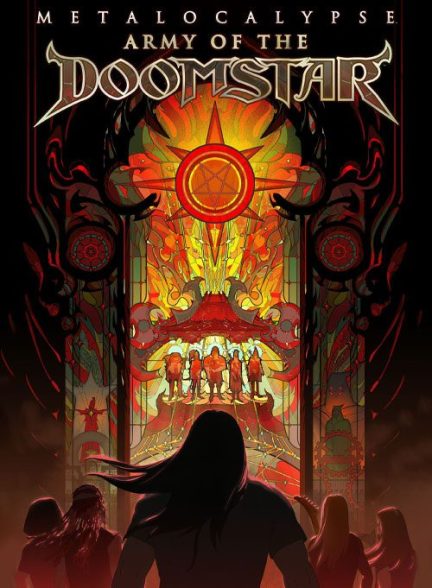 دانلود انیمیشن متالوکالیپس ارتش دوم استار 2023 Metalocalypse: Army of the Doomstar