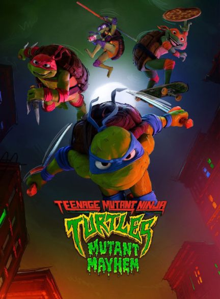 دانلود انیمیشن لاک‌پشت‌های نینجای نوجوان: آشوب جهش یافته – دوبله فارسی 2023 Teenage Mutant Ninja Turtles: Mutant Mayhem