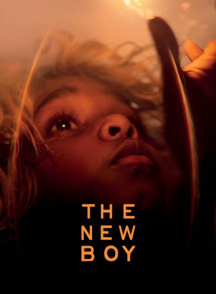 دانلود فیلم پسر جدید 2023 The New Boy