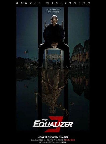 دانلود فیلم اکولایزر 3 – دوبله فارسی 2023 The Equalizer 3