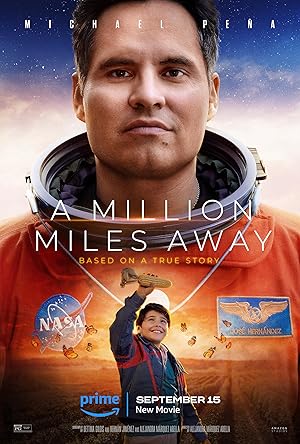 دانلود فیلم یک میلیون مایل دورتر – دوبله فارسی 2023 A Million Miles Away