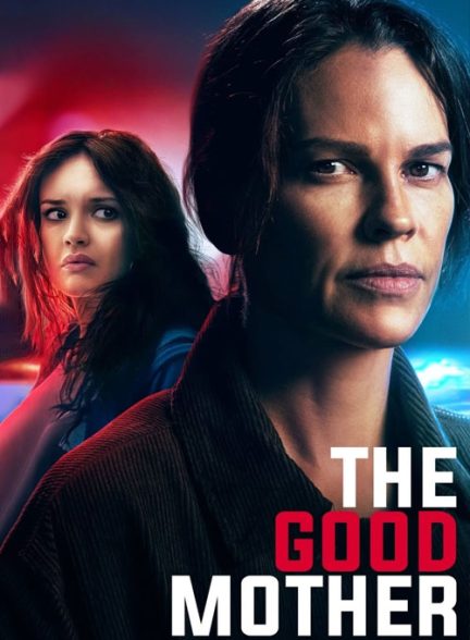 دانلود فیلم  مادر خوب 2023 The Good Mother