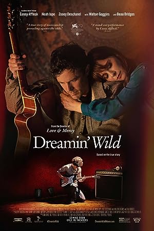 دانلود فیلم رویاپردازی محال 2022 Dreamin’ Wild