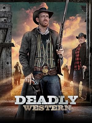 دانلود فیلم  وسترن مرگبار 2023 Deadly Western