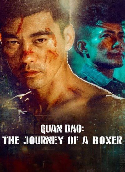 دانلود فیلم کوان دائو: سفر یک بوکسور 2020 Quan Dao: The Journey of a Boxer