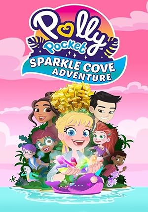 دانلود انیمیشن پالی پاکت: ماجراجویی دره درخشان – دوبله فارسی 2023 Polly Pocket: Sparkle Cove Adventure