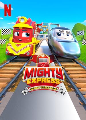 دانلود انیمیشن مسابقه قطارهای مایتی اکسپرس – دوبله فارسی 2022 Mighty Express: Mighty Trains Race