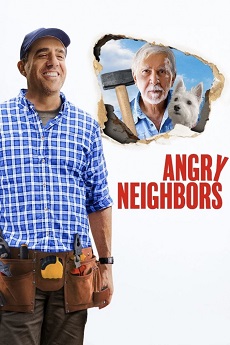 دانلود فیلم همسایه های عصبانی 2023 Angry Neighbors