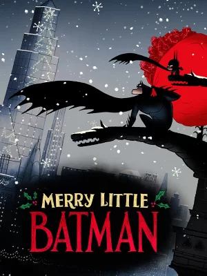 دانلود انیمیشن بتمن کوچک مبارک 2023 Merry Little Batman